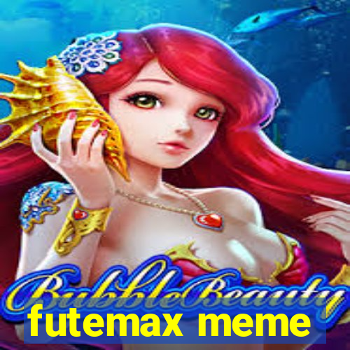 futemax meme